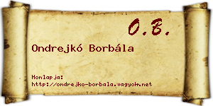 Ondrejkó Borbála névjegykártya